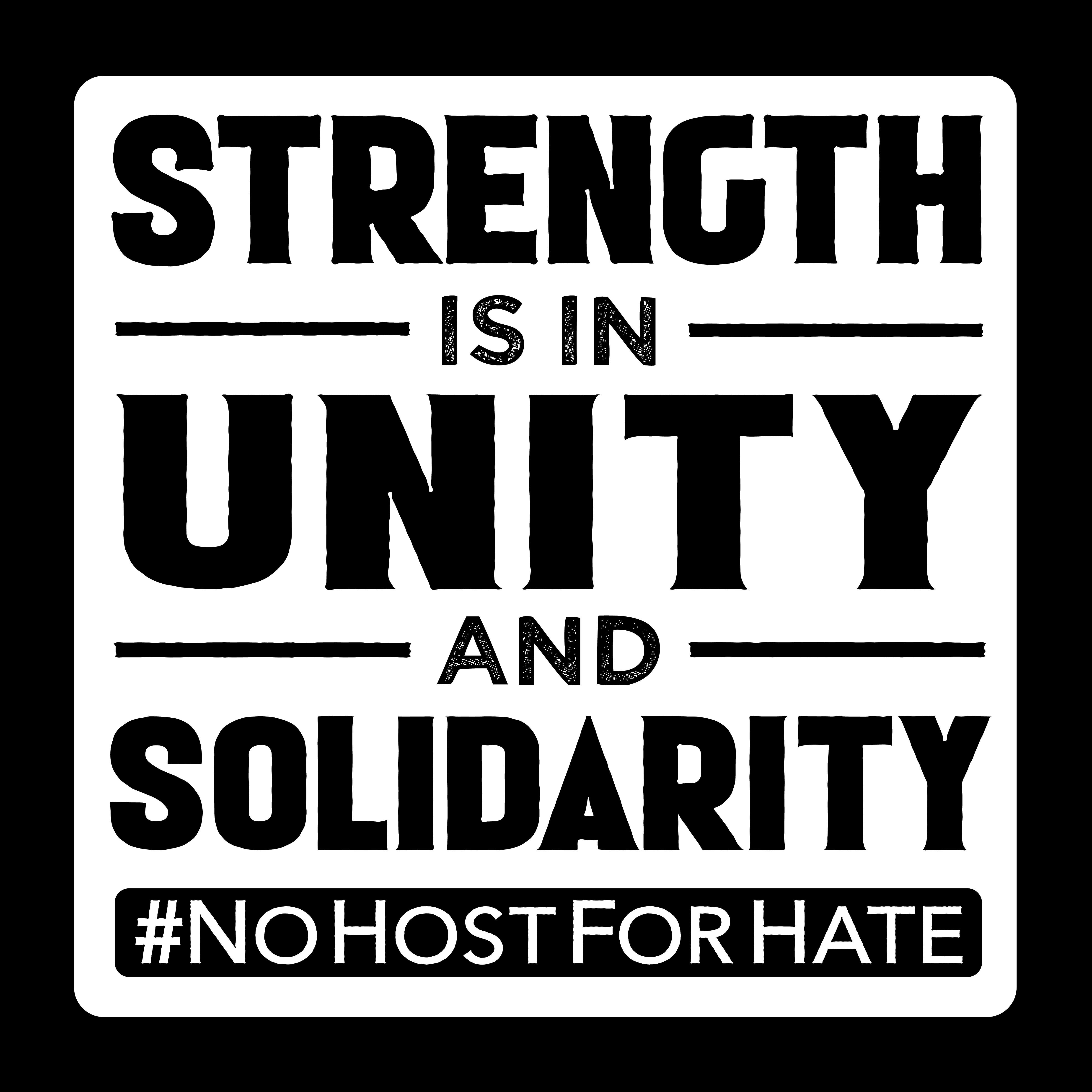 No Host For Hate 'Strength is in unity and solidarity' logo